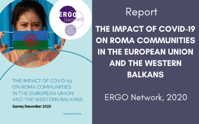 THE IMPACT OF COVID-19 ON ROMA COMMUNITIES IN THE EUROPEAN UNION AND THE WESTERN BALKANS