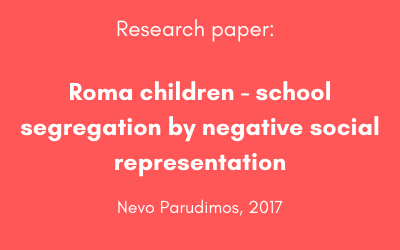 Roma children - school segregation by negative social representation