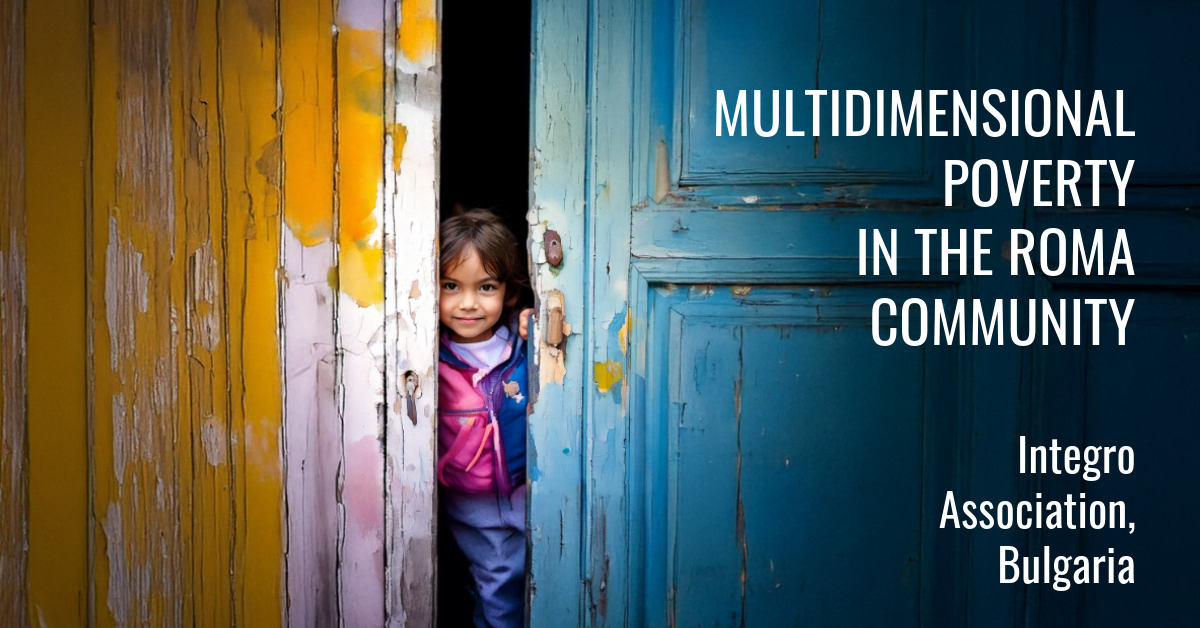 Breaking the Cycle: Roma Families Trapped in Multidimensional Poverty