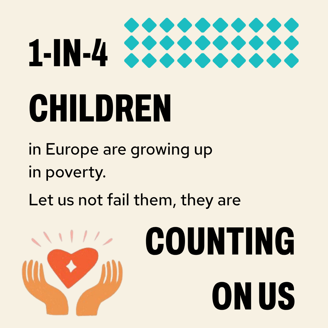 One in four children in the EU is at risk of poverty or social exclusion.